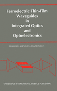 Ferroelectric thin-film waveguides in integrated optics and optoelectronics