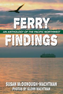 Ferry Findings - McDonough-Wachtman, Susan