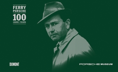 Ferry Porsche: 100 Years - Porsche Ag, Ing H C F (Editor)