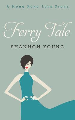 Ferry Tale - Young, Shannon