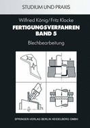 Fertigungsverfahren 5: Blechumformung - Kvnig, Wilfried, and Klocke, Fritz