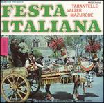 Festa Italiana: Italian Songs & Dances