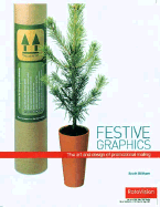 Festive Graphics: The Art and Design of Self Promotion