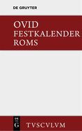Festkalender ROMs / Fasti: Lateinisch - Deutsch