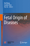 Fetal Origin of Diseases