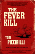 Fever Kill