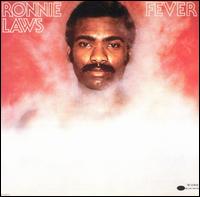 Fever - Ronnie Laws