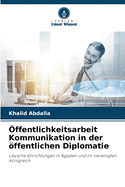 ?ffentlichkeitsarbeit Kommunikation in der ffentlichen Diplomatie