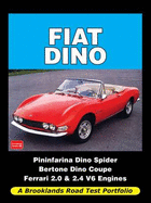 Fiat Dino Road Test Portfolio - Clarke, R. M. (Editor)