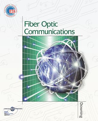 Fiber-Optic Communications - Downing, James