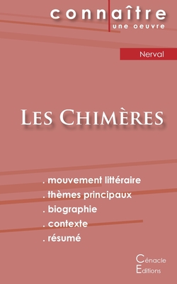 Fiche de lecture Les Chimres de Grard de Nerval (Analyse littraire de rfrence et rsum complet) - Nerval, Grard de