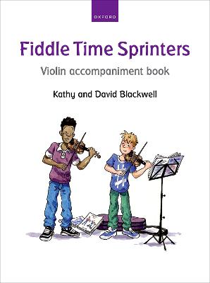 Fiddle Time Sprinters - Blackwell, Kathy (Composer), and Blackwell, David (Composer)