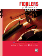 Fiddlers Philharmonic Encore!: Violin