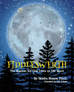 Fiddleswerth: The Magical Elf that Lives on the Moon