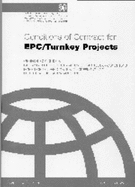 FIDIC Conditions for EPC / Turnkey Projects: Silver - Federation Internationale des Ingenieurs Conseils