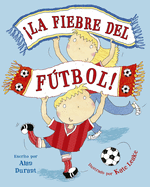 Fiebre del Ftbol, La