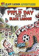 Field Day from the Black Lagoon