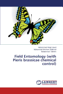 Field Entomology (with Pieris Brassicae Chemical Control)
