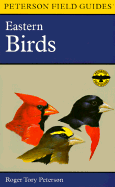 Field Guide to Eastern Birds - Peterson, Roger Tory