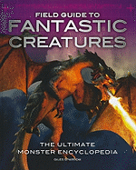 Field Guide to Fantastic Creatures