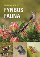 Field Guide to Fynbos Fauna