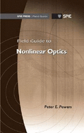 Field Guide to Nonlinear Optics