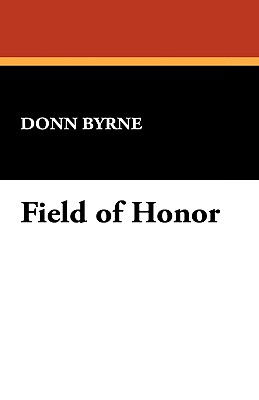 Field of Honor - Byrne, Donn