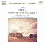 Field: Piano Concertos Nos. 2 and 4