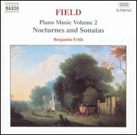 Field: Piano Music, Vol. 2 - Benjamin Frith (piano)