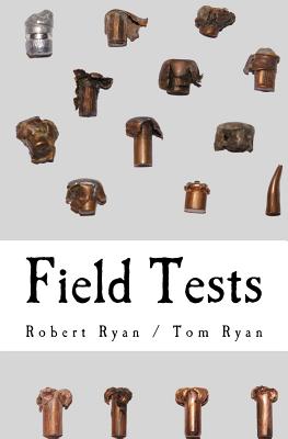 Field Tests - Ryan, Thomas, Rev., CSP, and Ryan, Robert