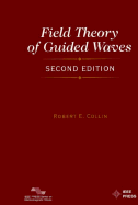 Field Theory of Guided Waves - Collin, Robert E