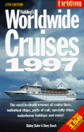 Fielding's Worldwide Cruises, 1997