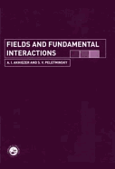 Fields and Fundamental Interactions - Peletminsky, S V
