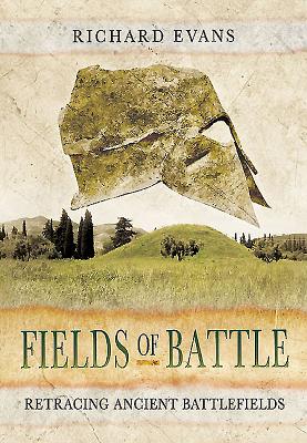 Fields of Battle - Evans, Richard