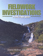 Fieldwork Investigations: A Self Study Guide