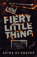 Fiery Little Thing