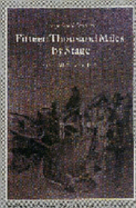 Fifteen Thousand Miles by Stage, Volume 2, 1880-1898