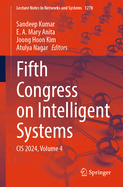 Fifth Congress on Intelligent Systems: Cis 2024, Volume 4