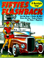 Fifties Flashback: A Nostalgia Trip!
