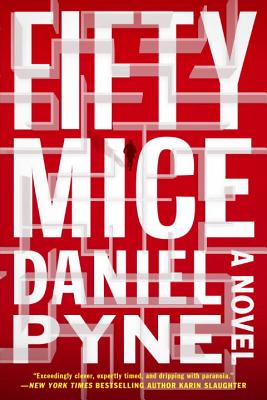 Fifty Mice - Pyne, Daniel