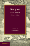 Fifty Poems: 1830 1864