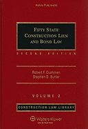 Fifty State Construction Lien and Bond Law, Volume 2