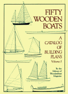 Fifty Woodenboats: A Catalog of Building Plans