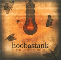 Fight or Flight - Hoobastank