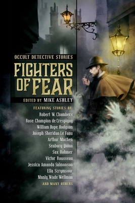 Fighters of Fear: Occult Detective Stories - Ashley, Mike (Editor)