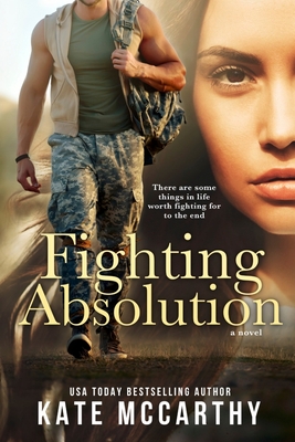 Fighting Absolution - McCarthy, Kate