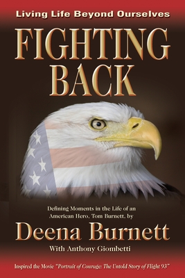 Fighting Back - Burnett, Deena L, and Giombetti, Anthony F