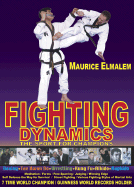 Fighting Dynamics: The Sport for Champions