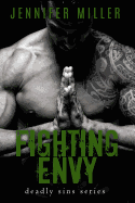 Fighting Envy: A Deadly Sins Novel