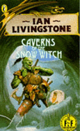 Fighting Fantasy 09 Caverns of the Snow Witch